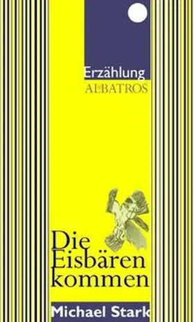 Stark |  Die Eisbären kommen | Buch |  Sack Fachmedien