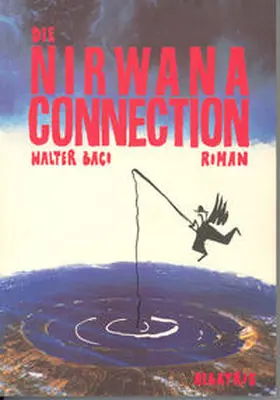Baco |  Die Nirwana-Connection | eBook | Sack Fachmedien