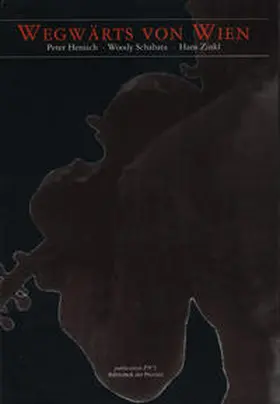 Henisch / Pils |  Wegwärts von Wien | Sonstiges |  Sack Fachmedien