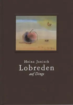 Janisch |  Lobreden auf Dinge | Buch |  Sack Fachmedien