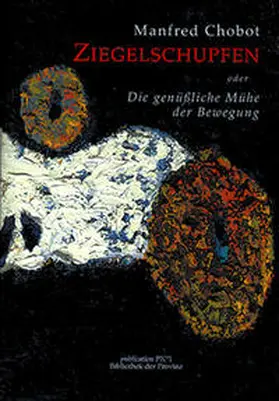 Chobot / Pils |  Ziegelschupfen | Buch |  Sack Fachmedien