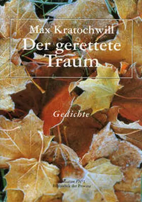 Kratochwill / Pils |  Der gerettete Traum | Buch |  Sack Fachmedien