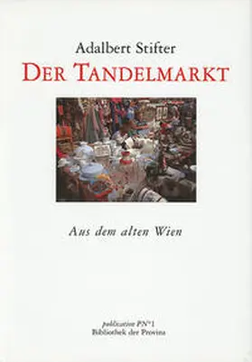 Stifter |  Der Tandelmarkt | Buch |  Sack Fachmedien