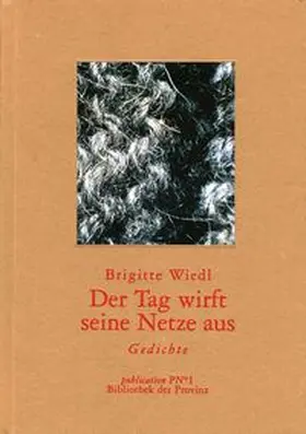 Wiedl |  Der Tag wirft seine Netze aus | Buch |  Sack Fachmedien