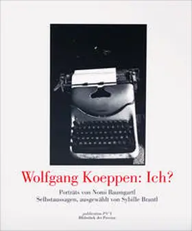  Wolfgang Koeppen: Ich? | Buch |  Sack Fachmedien