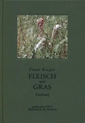 Rieger |  Fleisch wie Gras | Buch |  Sack Fachmedien