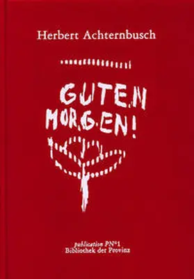 Achternbusch |  Guten Morgen | Buch |  Sack Fachmedien