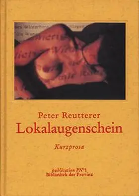 Reutterer |  Lokalaugenschein | Buch |  Sack Fachmedien