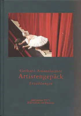 Amanshauser |  Artistengepäck | Buch |  Sack Fachmedien