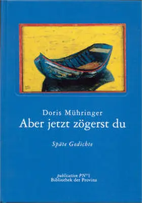 Mühringer |  Aber jetzt zögerst du | Buch |  Sack Fachmedien