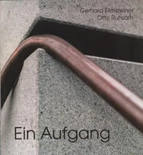 Ruhsam / Pils |  Ein Aufgang. Unterirdisch - oberirdisch | Buch |  Sack Fachmedien