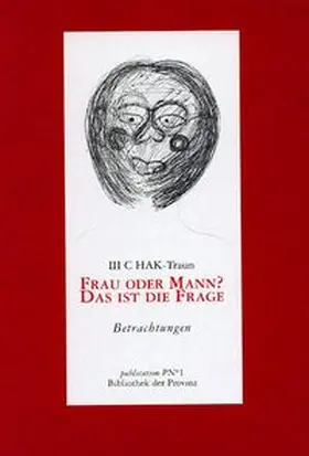 Kellerer / Hofmeister / Sausack |  Frau oder Mann? Das ist hier die Frage | Buch |  Sack Fachmedien