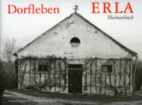 Schuber / Dorfgemeinschaft Erla | Dorfleben - Erla | Buch | 978-3-85252-399-6 | sack.de