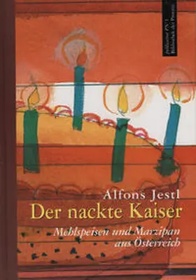 Jestl / Pils |  Der nackte Kaiser | Buch |  Sack Fachmedien