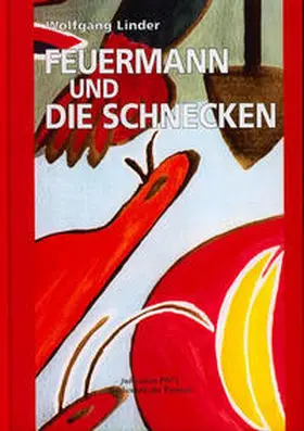 Linder / Pils |  Feuermann und Schnecken | Buch |  Sack Fachmedien