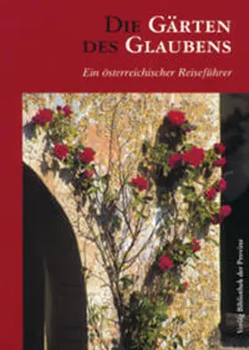 Hlavac / Leuthold |  Die Gärten des Glaubens | Buch |  Sack Fachmedien