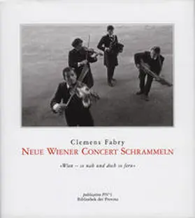  Neue Wiener Concert Schrammeln | Buch |  Sack Fachmedien