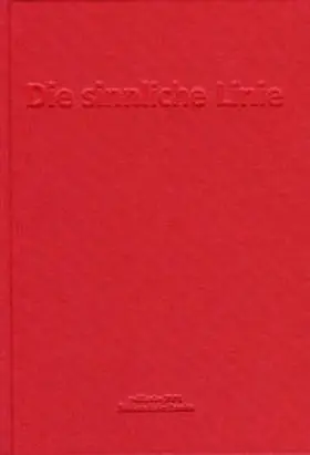 Husslein-Arco |  Die sinnliche Linie | Buch |  Sack Fachmedien