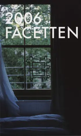 Leisch |  Facetten 2006 | Buch |  Sack Fachmedien