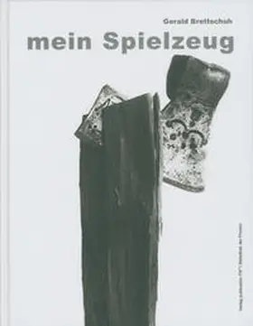 Brettschuh |  Mein Spielzeug | Buch |  Sack Fachmedien