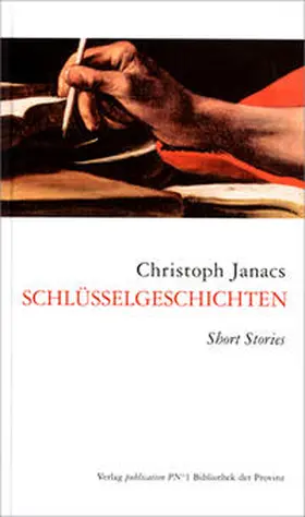 Janacs |  Schlüsselgeschichten | Buch |  Sack Fachmedien