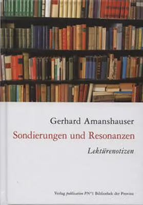 Amanshauser |  Sondierungen und Resonanzen | Buch |  Sack Fachmedien