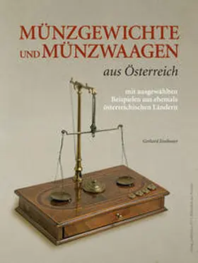 Eiselmayr |  Münzgewichte und Münzwaagen aus Österreich | Buch |  Sack Fachmedien