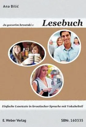 Bilic |  Ja govorim hrvatski 1 - Lesebuch | Buch |  Sack Fachmedien