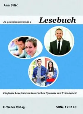 Bilic |  Ja govorim hrvatski 2 - Lesebuch | Buch |  Sack Fachmedien