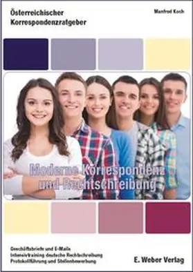 Koch |  Moderne Korrespondenz und Rechtschreibung | Buch |  Sack Fachmedien