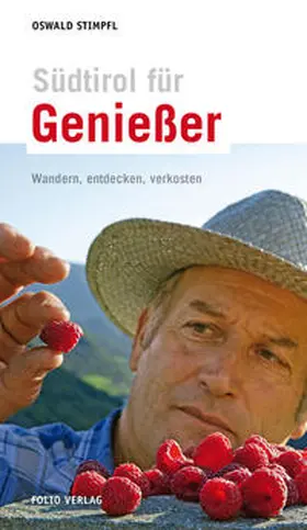 Stimpfl |  Südtirol für Genießer | Buch |  Sack Fachmedien