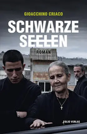 Criaco | Schwarze Seelen | Buch | 978-3-85256-684-9 | www.sack.de