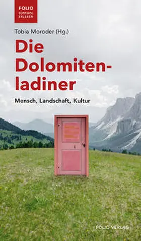 Moroder |  Die Dolomitenladiner | Buch |  Sack Fachmedien