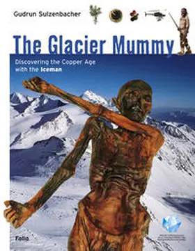 Sulzenbacher |  The Glacier Mummy | Buch |  Sack Fachmedien