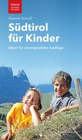 Stimpfl |  Südtirol für Kinder | Buch |  Sack Fachmedien