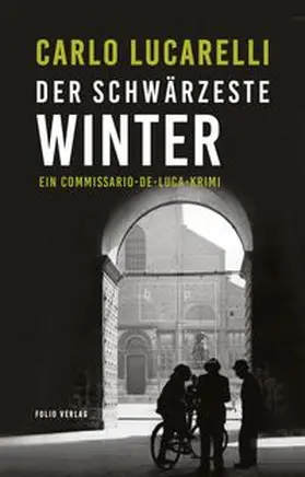 Lucarelli | Der schwärzeste Winter | Buch | 978-3-85256-836-2 | www.sack.de