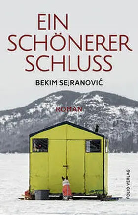 Sejranovic |  Ein schönerer Schluss | Buch |  Sack Fachmedien