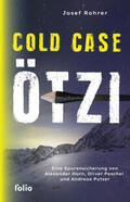 Rohrer |  Cold Case Ötzi | Buch |  Sack Fachmedien