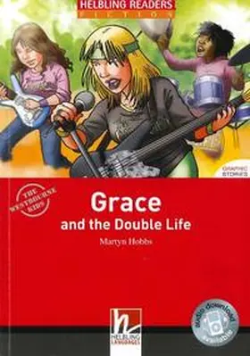 Hobbs |  Grace and the Double Life, mit 1 Audio-CD. Level 3 (A2) | Buch |  Sack Fachmedien