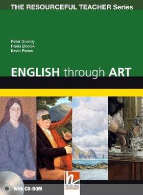 Grundy / Bociek / Parker |  English through Art + CD-Rom | Buch |  Sack Fachmedien