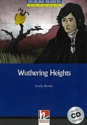Bronte |  Helbling Readers Blue Series, Level 4 / Wuthering Heights | Buch |  Sack Fachmedien