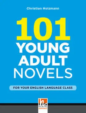 Holzmann |  101 Young Adult Novels | Buch |  Sack Fachmedien