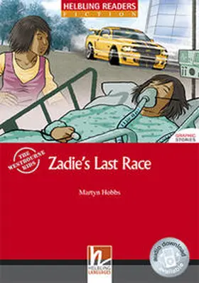 Hobbs |  Zadie's Last Race, Class Set. Level 3 (A2) | Buch |  Sack Fachmedien