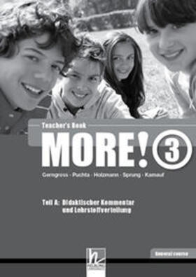 Gerngross / Puchta / Holzmann | MORE! 3 Teacher's Book General course | Buch | 978-3-85272-591-8 | sack.de