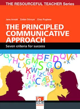 Arnold / Dörnyei / Pugliese |  The Principled Communicative Approach | Buch |  Sack Fachmedien