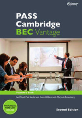 Wood / Sanderson / Williams |  PASS Cambridge BEC Vantage, Student's Book (2nd Edition) | Buch |  Sack Fachmedien