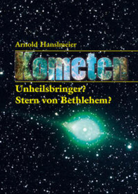 Hanslmeier | Kometen | Buch | 978-3-85333-243-6 | sack.de