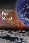 Hanslmeier |  Der Mond | Buch |  Sack Fachmedien