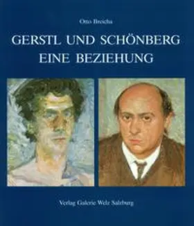 Breicha |  Gerstl und Schönberg | Buch |  Sack Fachmedien