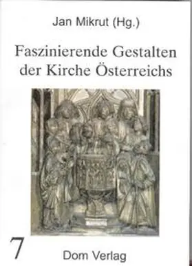 Mikrut |  Faszinierende Gestalten der Kirche Österreichs | Buch |  Sack Fachmedien